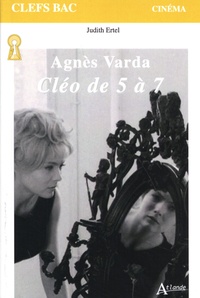 Judith Ertel - Agnès Varda - Cléo de 5 à 7.