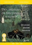 Sylvie Vignes - Des animaux dans la littérature - Un recueil - Diversité, altérité, intensité.