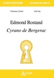 Clémence Caritté et Joël July - Edmond Rostand - Cyrano de Bergerac.