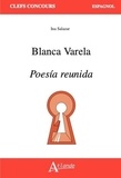 Ina Salazar - Blanca Varela, Poesía reunida.
