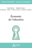Camille Becker et Delphine Pouchain - Economie de l'éducation.