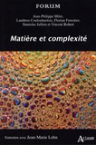 Jean-Philippe Milet et Jean-Marie Lehn - Matière et complexité.
