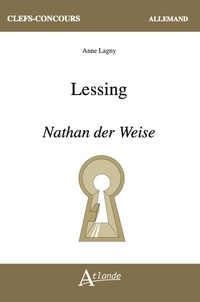 Anne Lagny - Lessing - Nathan der Weise.
