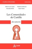 Marie-Lucie Copete et Michèle Guillemont - Les Comunidades de Castille - Documents.