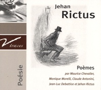Jehan Rictus - Poèmes. 1 CD audio