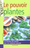 Claire Laurain - Guérir par les plantes.