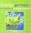 Catherine Oudot - Graines germées - Une explosion d'énergie vivante.