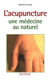 Nathalie Crocetti - L'acupuncture, une médecine au naturel.