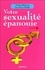 Raoul Relouzat - Votre sexualité épanouie.