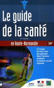 Brigitte Dominiak - Le guide de la santé - En Haute Normandie.