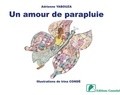 Adrienne Yabouza et Irina Condé - Un amour de parapluie.