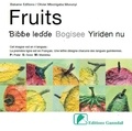  Bakame Editions et Fatoumata Leila Diallo - Fruits - Bibbe ledde, Bogisee, Yriden nu.