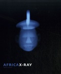 Xavier Lucchesi - Africa X-Ray.