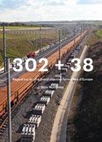 Marc MONTMEAT et Magali Jauffret - 302 + 38 - Regard sur le plus grand chantier ferroviaire d'Europe.