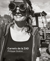 Philippe Graton - Carnets de la ZAD.