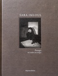 Sara Imloul et Philippe Pollet-Villard - Passages - De l'ombre aux images.