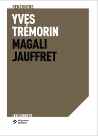 Yves Trémorin et Magali Jauffret - Whlahynd houyhnhnms - Au Pays des houyhnhnms.