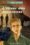 Alain Jamot - L'hiver des innocents.