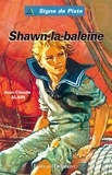 Jean-Claude Alain - Shawn-la-baleine.