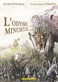 Alcide Corneille et  Arizorus - L'Odyssée minuscule.