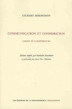 Gilbert Simondon - Communication et information - Cours et conférences.
