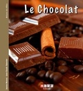 Jeanne Morana et Jean-Claude Tabernier - Le Chocolat - L'or noir des gourmands.