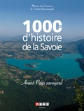  NEVA - 1000 ans d'histoire de la Savoie - Avant-pays savoyard.