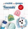 Marie Guibert-Matt - Je crochète mes éponges Tawashi.