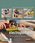 Guido Henn - Les outils électroportatifs - Scier, poncer, percer, fraiser.
