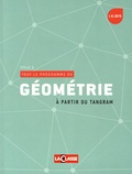 Eric Montigny - Tout le programme de géométrie à partir du Tangram - Cycle 2.