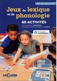 Christine Maggi-Dreidemy - Jeux de lexique et de phonologie MS-GS-début de CP - 60 activités pour enrichir le vocabulaire et préparer l'apprentissage de la lecture. 1 CD audio