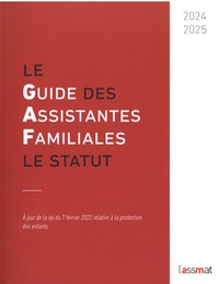  L'AssMat - Le guide des assistantes familiales - Le statut.