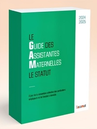 Frédéric Conseil et Yann Lebars - Le guide des assistantes maternelles - Le statut.