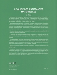 Le guide des assistantes maternelles. Le statut  Edition 2024-2025