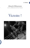 Ahmed El Khannouss - Victoire !.