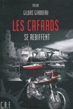 Gildas Girodeau - Les cafards se rebiffent.