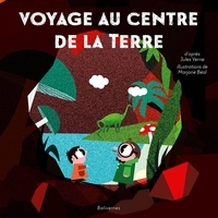 Marjorie Béal et Pierre Crooks - Voyage au centre de la terre.