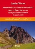 Robert Ollivier - Randonnées et ascensions choisies dans le parc national des pyrénées occidentales - Tome 1, Itinéraires du pic d'Anie au grand Barbat.