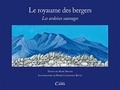 Madé Maylin et Renée Cazaurang-Butel - Le royaume des bergers - Les ardoises sauvages.