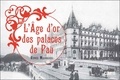Renée Mourgues - L'âge d'or des palaces de Pau.