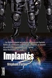 Stéphane Furlan - Implantés.