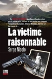Serge Nicolo - La victime raisonnable.