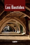 Jacques Dubourg - Tout savoir sur les Bastides.