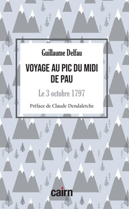 Guillaume Delfau - Voyage au Pic du midi de Pau.