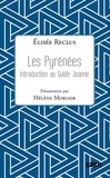 Elisée Reclus - Introduction au guide Joanne des Pyrénées.