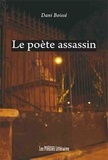 Danielle Boissé - Le poète assassin.