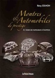 Rémy Solnon - Montres & automobiles de prestige - A l'heure des partenariats d'exception.