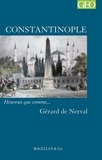 Gérard de Nerval - Constantinople.