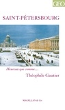 Théophile Gautier - Saint-Pétersbourg.