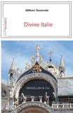 William Navarrete - Divine Italie.